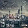 Kastilano - D.L.B (Dope, Lyrics & Beats)